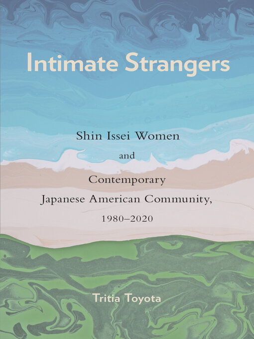 Title details for Intimate Strangers by Tritia Toyota - Available